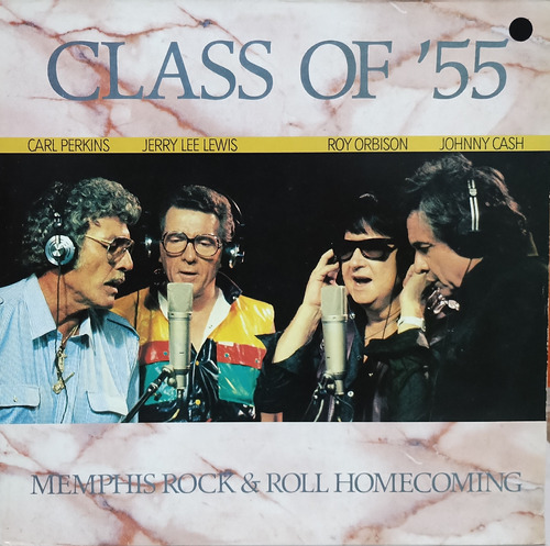 Lp Class Of 55 - Memphis Rock & Roll Homecoming 