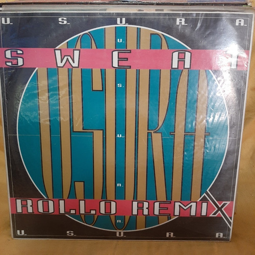 Vinilo Usura Rollo Remix U.s.u.r.a Sweat D1