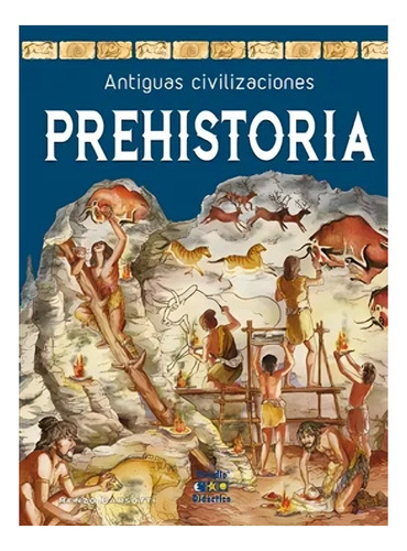 Libro Prehistoria -antiguas Civilizaciones- /436