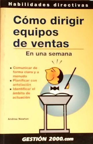 Como Dirigir Equipos De Ventas En Una Semana