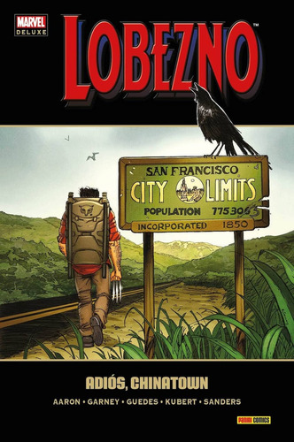 Marvel Deluxe Lobezno # 08 Adios, Chinatown - Jason Aaron