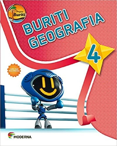 Buriti. Geografia. 4º Ano - 3 ª Edição