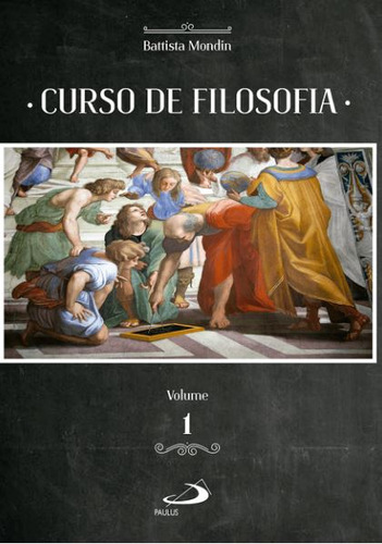 Curso De Filosofia Volume 1 Paulus Batista Mondin