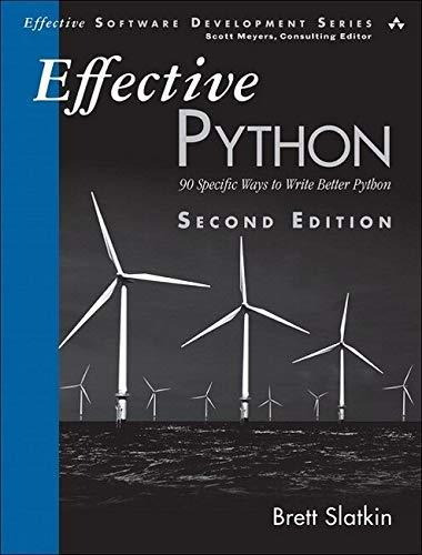 Libro Effective Python: 90 Specific Ways To Write Better P