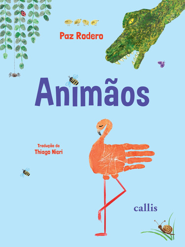 Animãos, de Rodero, Paz. Callis Editora Ltda., capa mole em português, 2022
