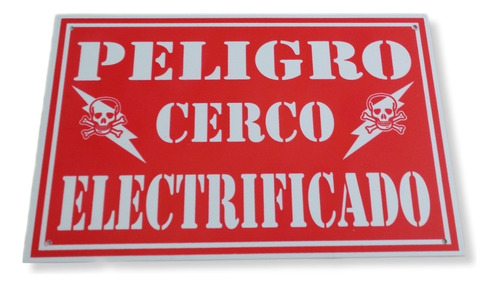 Letrero De Advertencia De Peligro Para Cercas Electrificadas