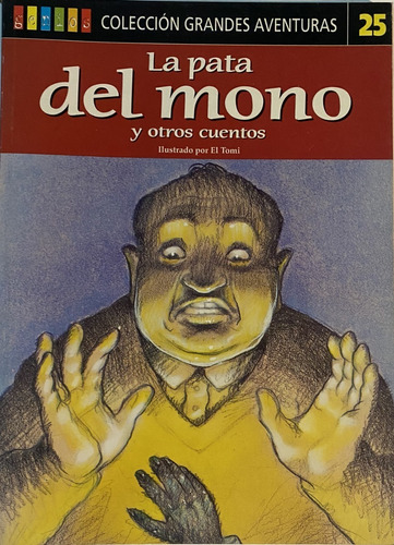 Grandes Aventuras / La Pata Del Mono / El Tomi / Alt1