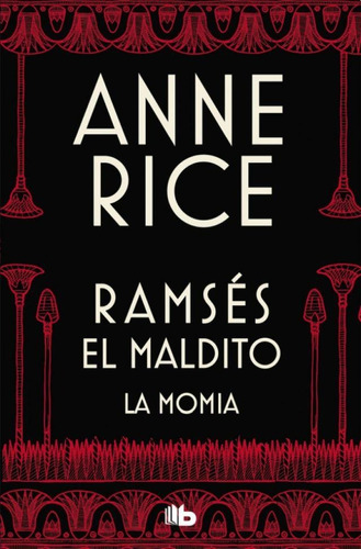 La Momia O Ramses El Maldito (bolsillo) - Anne Rice