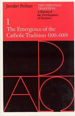 Libro Christian Tradition: The Emergence Of The Catholic ...