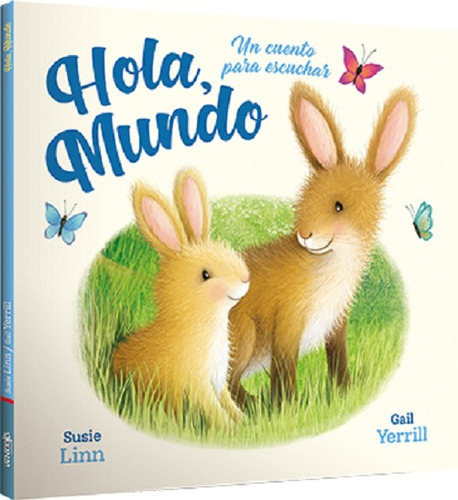 Hola Mundo, De Susie  Linn- Gail Yerrill. Editorial Latinbooks, Tapa Dura En Español