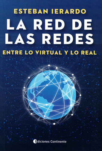 Libro La Red De Las Redes - Ierardo, Esteban