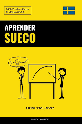 Libro : Aprender Sueco - Rapido / Facil / Eficaz: 2000 Vo...