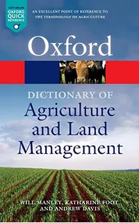 Libro: A Dictionary Of Agriculture And Land Management Quick