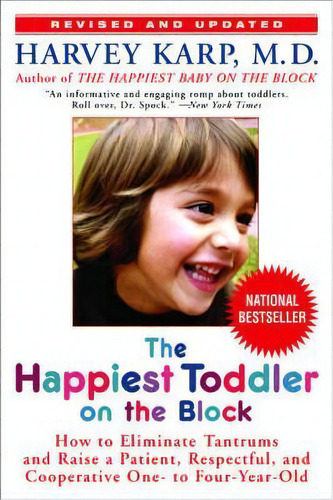 Happiest Toddler On The Block, De Harvey Karp. Editorial Random House Usa Inc, Tapa Blanda En Inglés