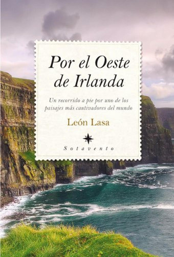 Por El Oeste De Irlanda (n. Ed.) (sotavento (almuzara))