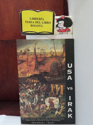 Usa Vs. Irak - Fabio Giraldo Editor - Fica - Bogota - 2003