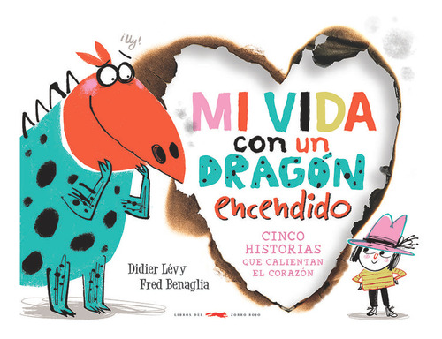 Mi Vida Con Un Dragon Encendido - Lzvy, Didier