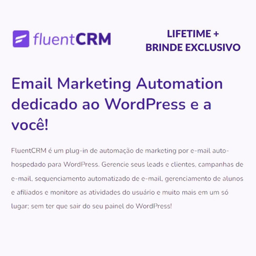 Fluentcrm Pro + Lifetime + Brinde Exclusivo