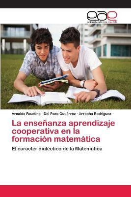 Libro La Ensenanza Aprendizaje Cooperativa En La Formacio...