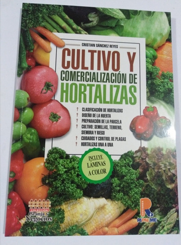 Libro Cultivo Y Comercialización De Hortalizas