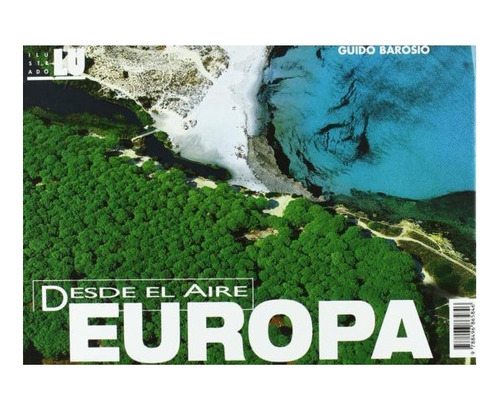 Europa Desde El Aire (td)