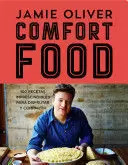 Libro Comfort Food : 100 Recetas Imprescindibles Para Disfru