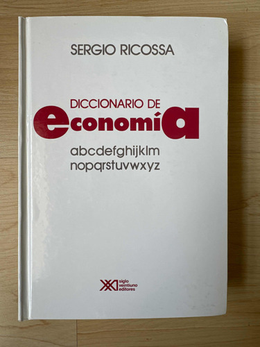 Diccionario De Economía - Sergio Ricossa