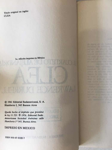 El Cuarteto De Alejandría. Clea. Lawrence Durrell. Sudameric (Usado)