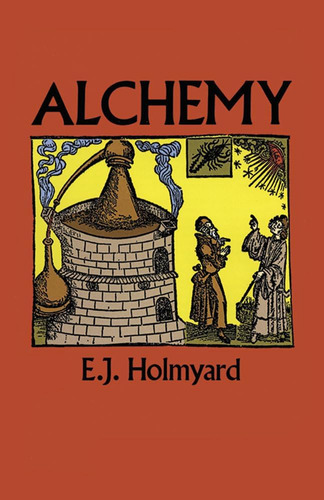 Libro: Alchemy (libros De Dover Sobre Ingeniería)