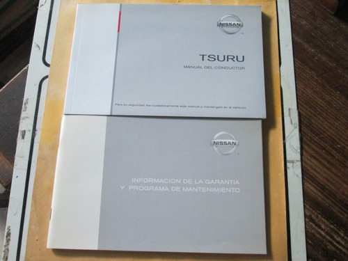 Manual Del Conductor Nissan Tsuru 2002 Progra. Mantenimiento