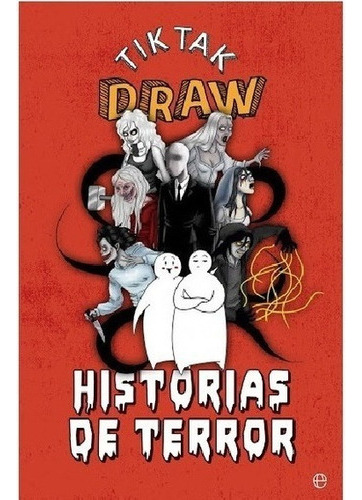 Libro Historias De Terror - Tik Tak Draw