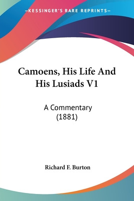 Libro Camoens, His Life And His Lusiads V1: A Commentary ...