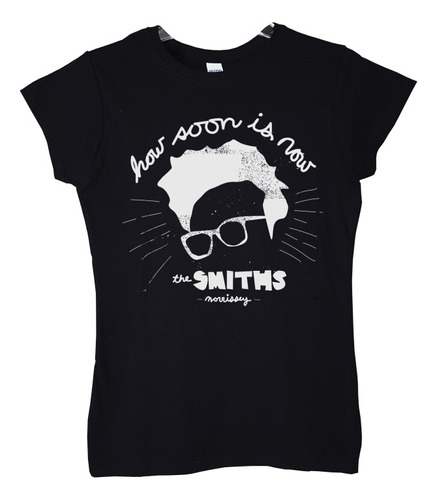 Polera Mujer The Smiths Morrissey How Soon I Pop Abominatron