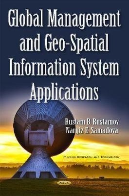 Global Management & Geo-spatial Information System Applic...