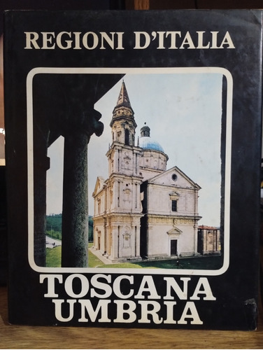 Toscana Umbria - Regioni D´italia