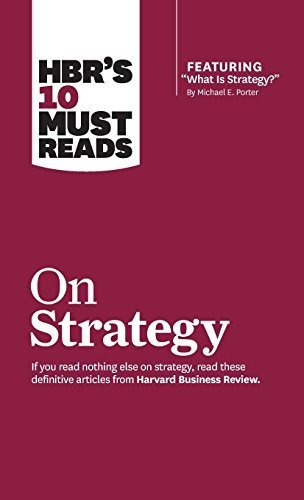 Book : Hbrs 10 Must Reads On Strategy (including Featured..