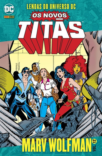 Os Novos Titãs Vol. 12: Lendas do Universo DC, de Wolfman, Marv. Editora Panini Brasil LTDA, capa mole em português, 2021