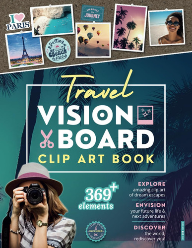 Libro: Travel Vision Board Clip Art Book: Inspiring Images, 