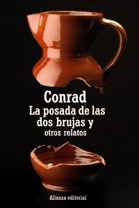 La Posada De Las Dos Brujas Y Otros Relatos  - Joseph Conrad