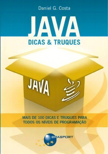 Java - Dicas E Truques, De Costa, Daniel G.. Editora Brasport Em Português