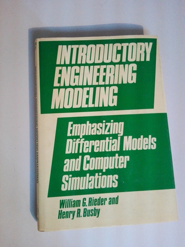 Rieder & Busby - Introductory Engineering Modeling 