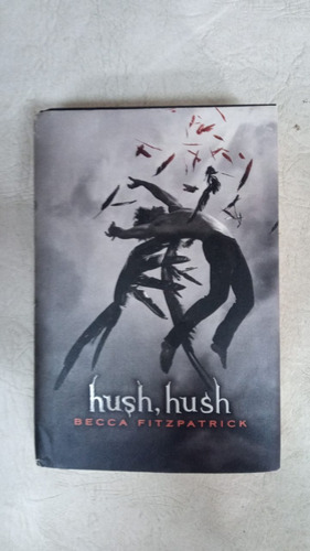 Hush Hush - Ingles - Becca Fitzpatrick - Simon & Schuster