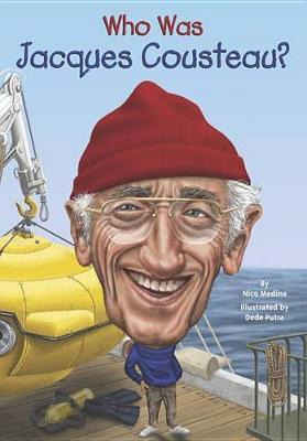 Who Was Jacques Cousteau? - Nico Medina