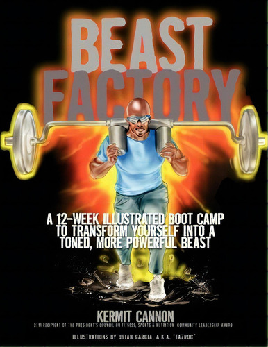 The Beast Factory, De Kermit Cannon. Editorial Youth Sports Training, Tapa Blanda En Inglés