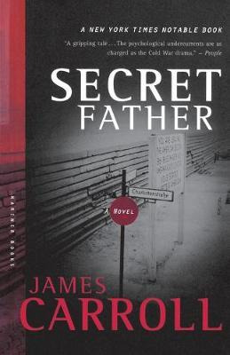 Libro Secret Father - James Carroll