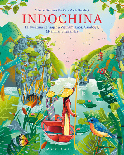 Indochina, De Romero Reyes, Soledad. Editorial Mosquito Books Barcelona, Tapa Dura En Español