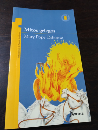 Mitos Griegos. Mary Pope Osborne. Norma. Mb. Olivos (Usado)