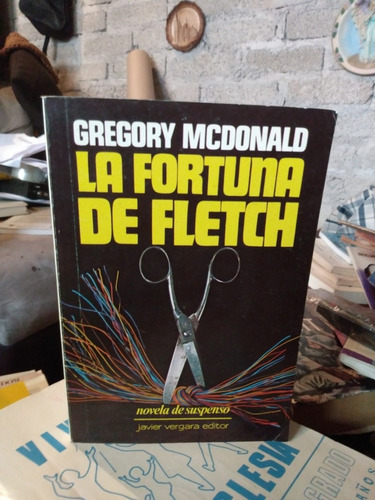 La Fortuna De FletchGregory Mcdonald. B1