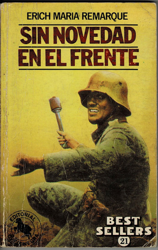 Sin Novedad E El Frente Erich Maria Remarque