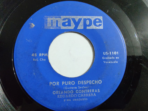 Vinilo Single De Orlando Contreras Y Besame Otra Vez (ll186